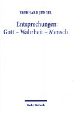 Cover of Entsprechungen: Gott - Wahrheit - Mensch