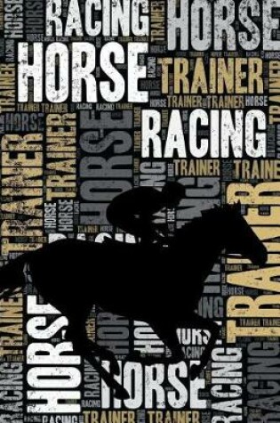 Cover of Horse Racing Trainer Journal