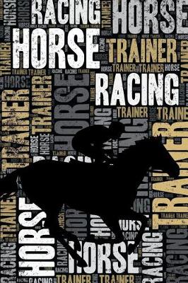 Book cover for Horse Racing Trainer Journal