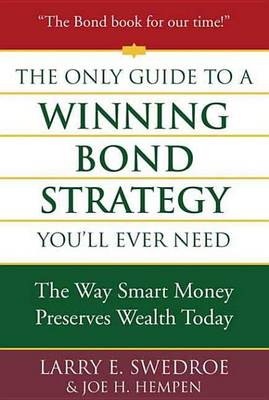 Book cover for The Only Guide to a Winning Bond Strategy You'll Ever Need