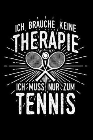 Cover of Therapie? Lieber Tennis