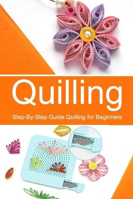 Book cover for Quilling