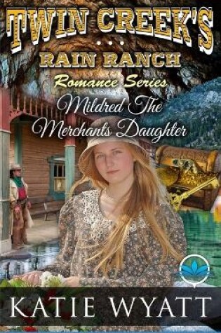 Cover of Mildred The Merchants Daughter