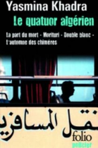 Cover of Le quatuor algerien