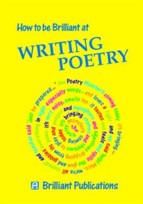 Book cover for How to Be Brilliant at Writing Poetry