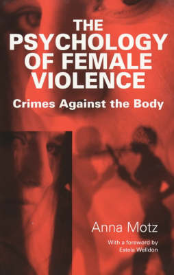 Cover of The Psychology of Female Violence