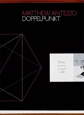 Book cover for Matthew Antezzo: Doppelpunkt