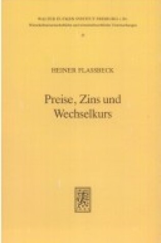 Cover of Preise, Zins Und Wechselkurs