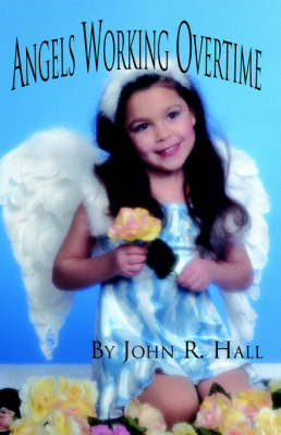 Book cover for Angels Working Overtime