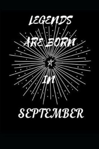 Cover of Legends Are Born in September