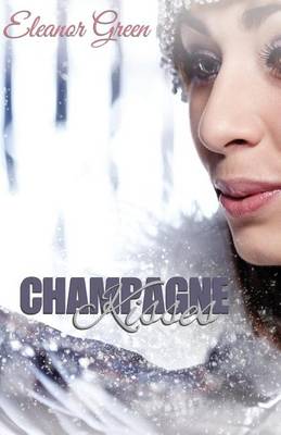 Book cover for Champagne Kisses