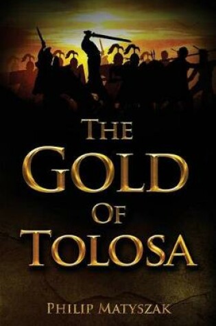Cover of The Gold of Tolosa