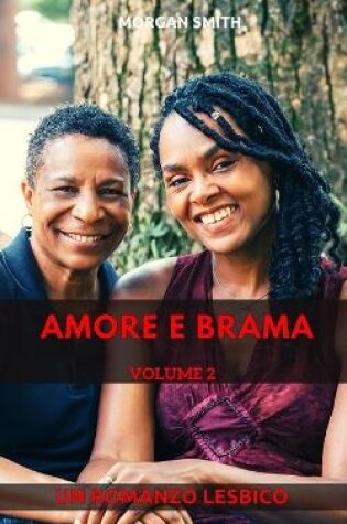 Cover of Amore e brama - Volume 2