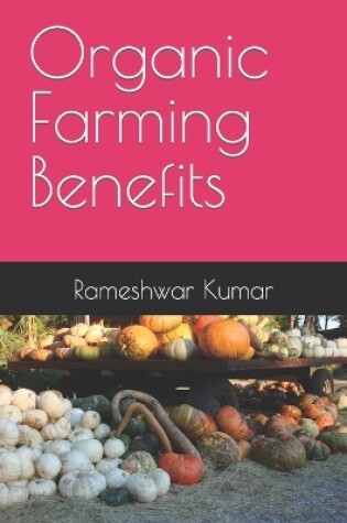 Cover of Organic Farming Benefits