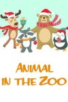 Book cover for Animal in the Zoo