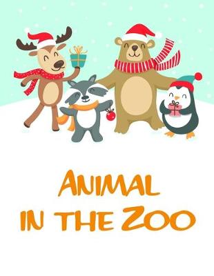 Book cover for Animal in the Zoo