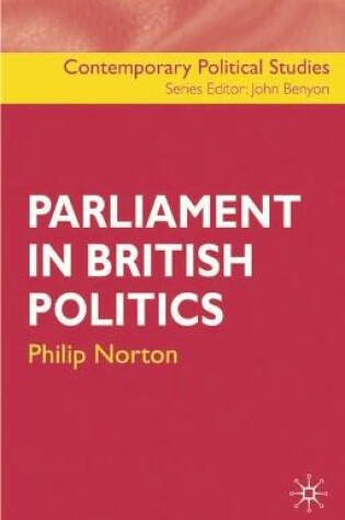 Cover of Parliament in British Politics