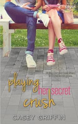 Book cover for Playing Her Secret Crush