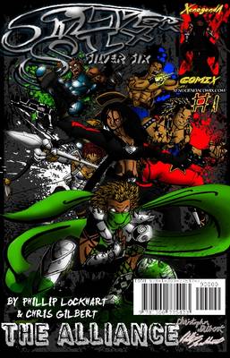 Book cover for Silver Six Issue #1 The Alliance