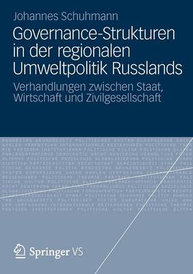 Book cover for Governance-Strukturen in der regionalen Umweltpolitik Russlands