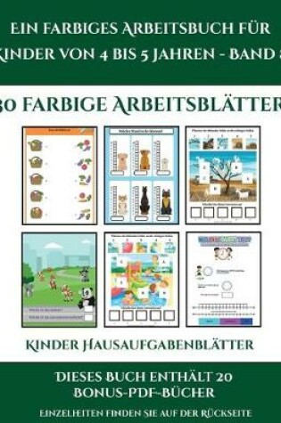 Cover of Kinder Hausaufgabenblätter (Ein farbiges Arbeitsbuch für Kinder von 4 bis 5 Jahren - Band 8)