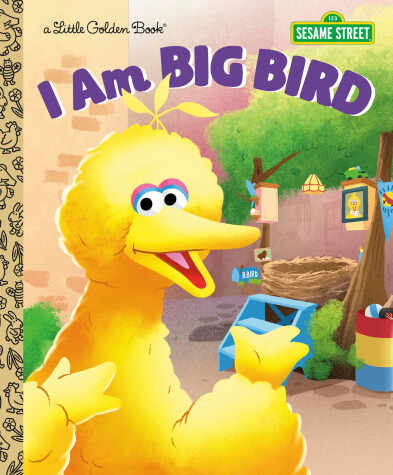 Cover of I Am Big Bird (Sesame Street)