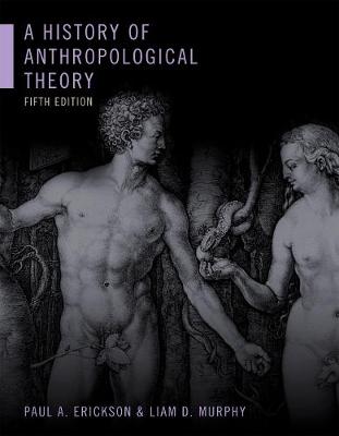 Book cover for A History of Anthropological Theory, Fifth Edition