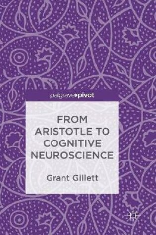 Cover of From Aristotle to Cognitive Neuroscience