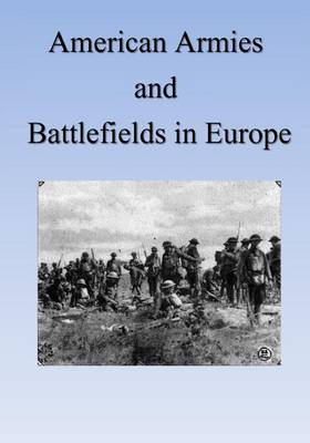 Book cover for American Armies and Battlefields in Europe