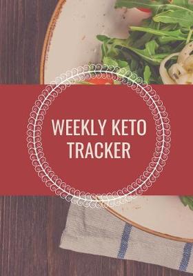 Book cover for Weekly Keto Tracker