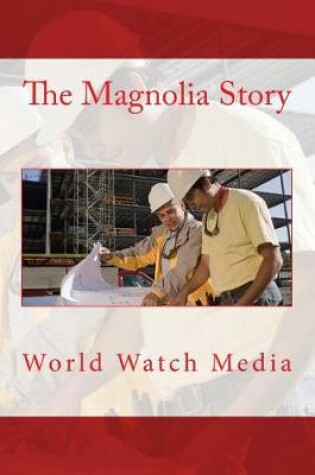 Cover of The Magnolia Story