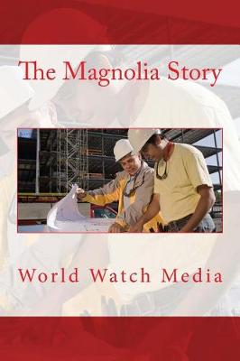 Book cover for The Magnolia Story