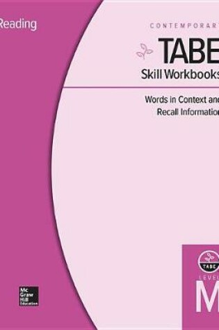Cover of Tabe Skill Workbooks Level M: Words in Context and Recall Information - 10 Pack