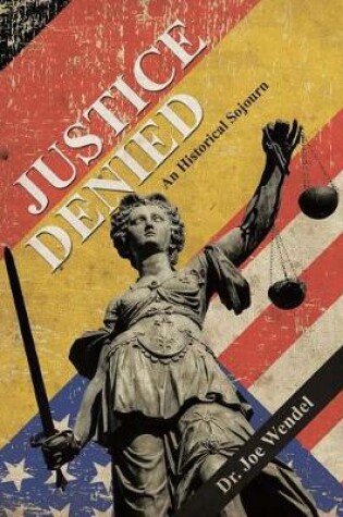 Cover of Justice Denied