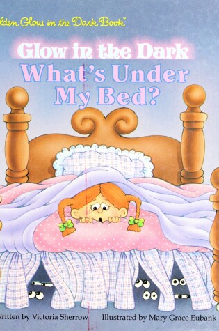 Cover of What's under My Bed?