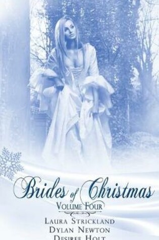 Cover of Brides Of Christmas Volume Four