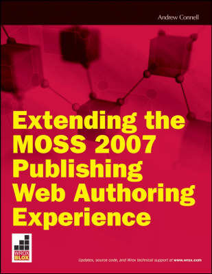 Cover of Extending the Moss Publishing HTML Editor Field Control