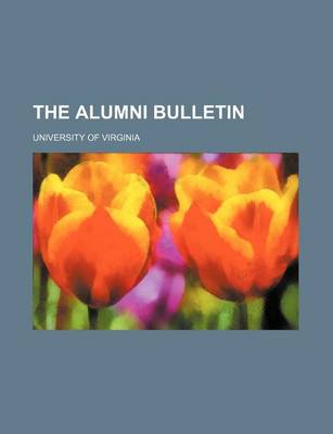 Book cover for The Alumni Bulletin