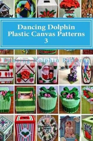 Cover of Dancing Dolphin Plastic Canvas Patterns 3