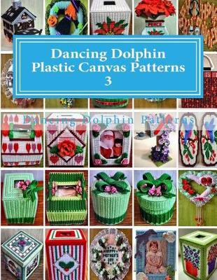 Book cover for Dancing Dolphin Plastic Canvas Patterns 3