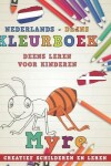 Book cover for Kleurboek Nederlands - Deens I Deens Leren Voor Kinderen I Creatief Schilderen En Leren