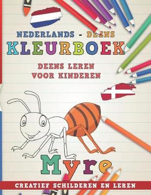Cover of Kleurboek Nederlands - Deens I Deens Leren Voor Kinderen I Creatief Schilderen En Leren