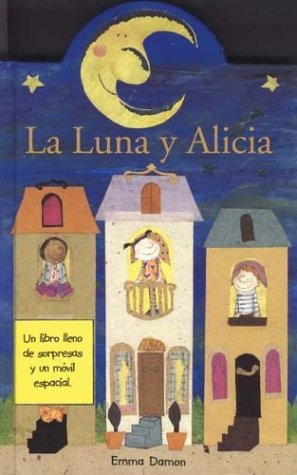 Book cover for La Luna y Alicia