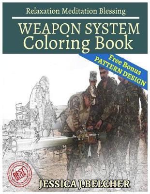 Book cover for Weapon System Coloring Book Relaxation Meditation Blessing