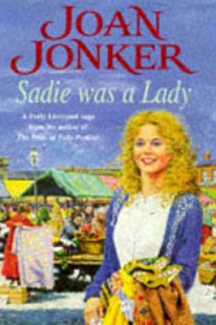 Cover of Sadie Was a Lady