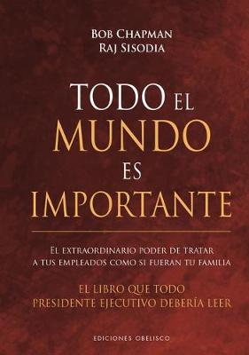 Book cover for Todo El Mundo Es Importante