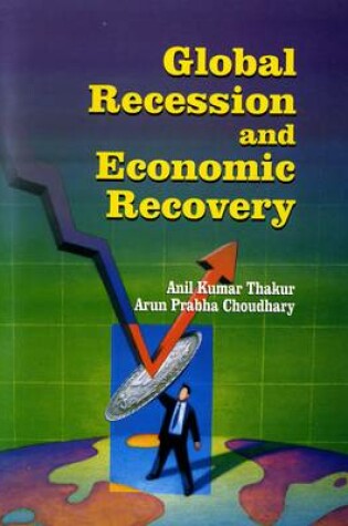 Cover of Global Recession and Economic Recovery