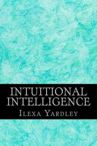 Cover of Intuitional Intelligence