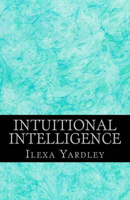 Book cover for Intuitional Intelligence
