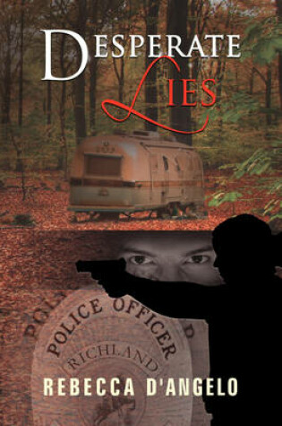 Cover of Desperate Lies